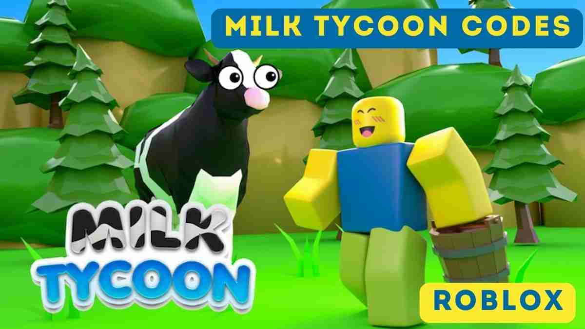 Milk Tycoon Codes
