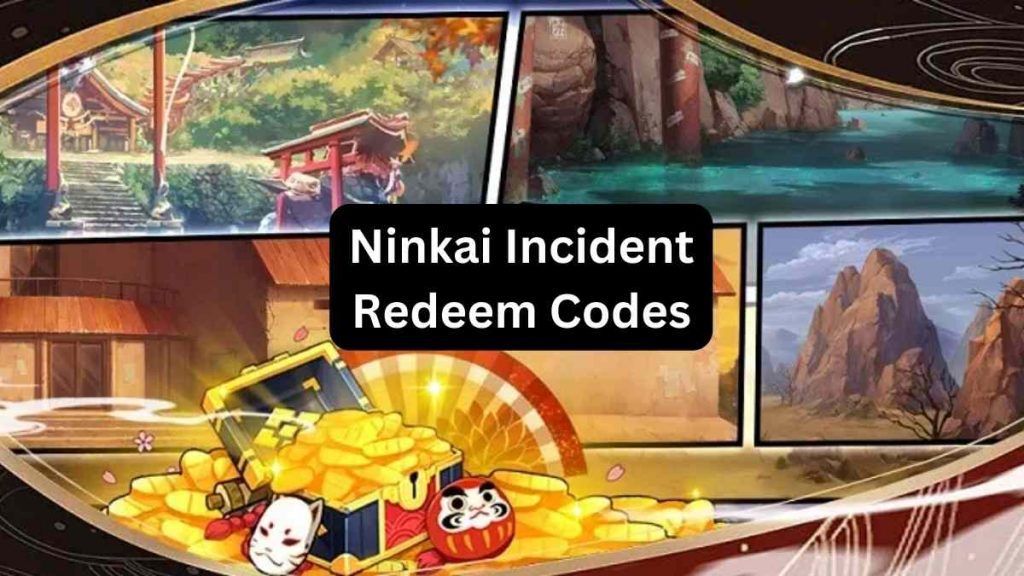 Ninkai Incident Redeem Codes