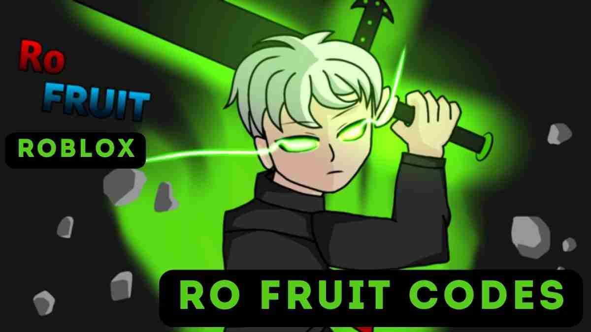 Ro Fruit Codes