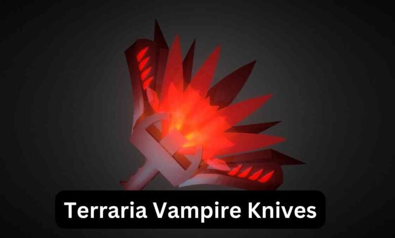 Terraria Vampire Knives