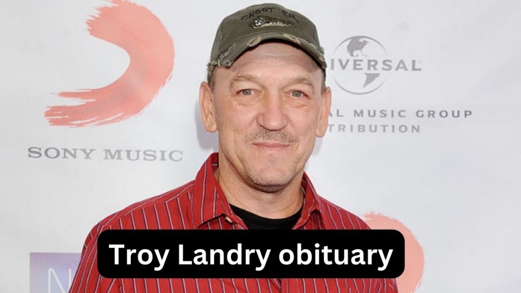 Troy Landry obituary