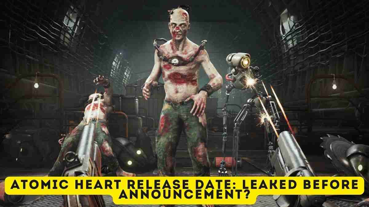 Atomic Heart Release Date