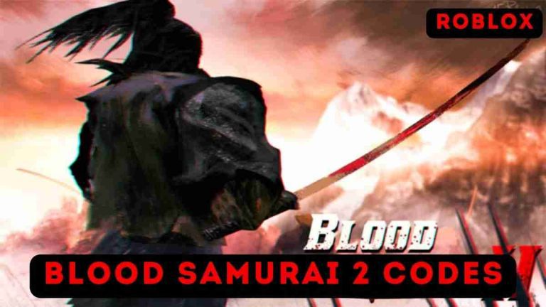 Blood Samurai 2 Codes