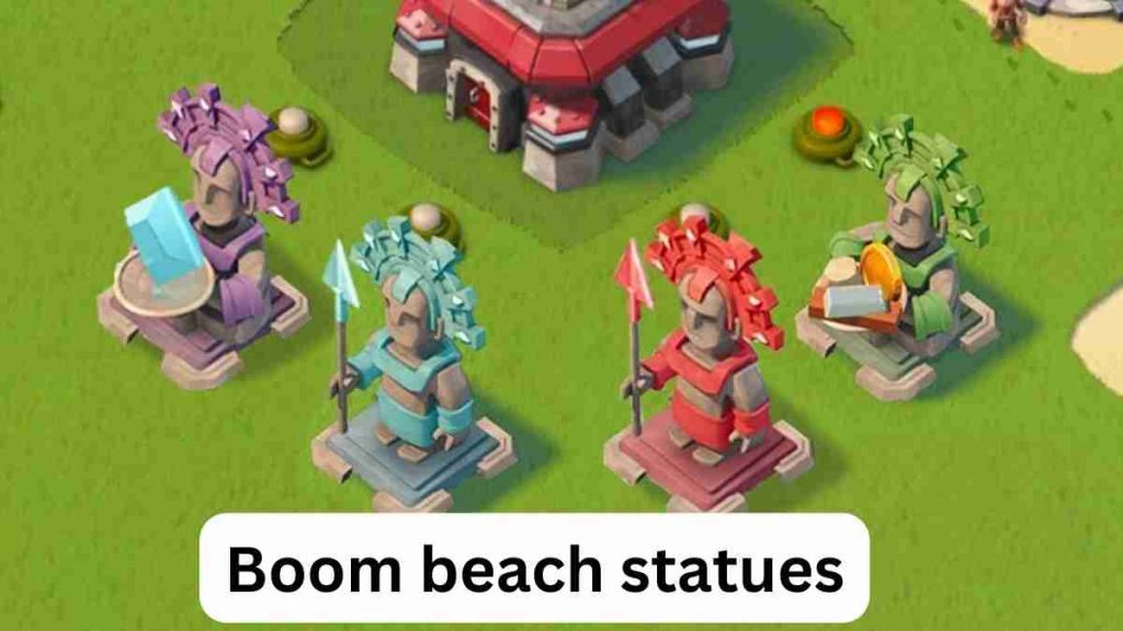 Boom beach statues
