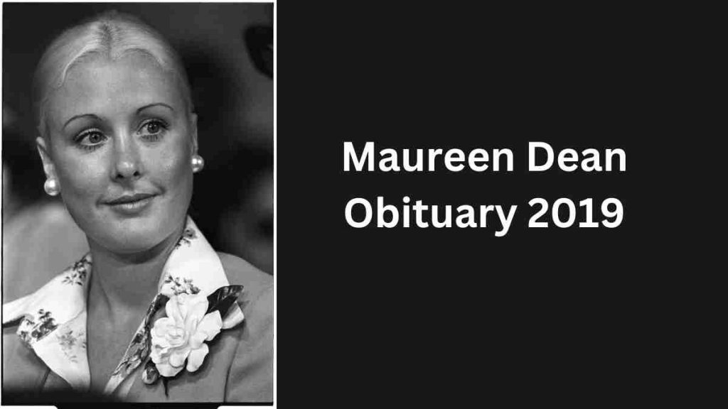Maureen Dean Obituary 2019