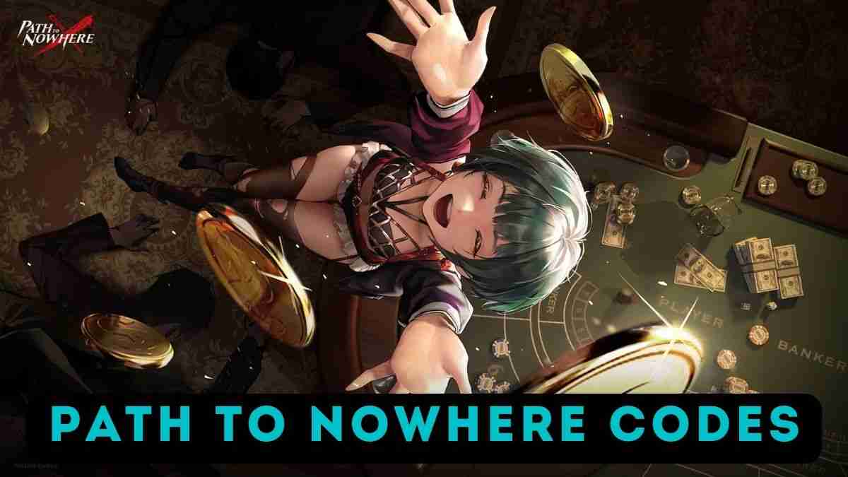 Path to Nowhere Codes: Latest Codes (July 2025) 1 Path to Nowhere Codes