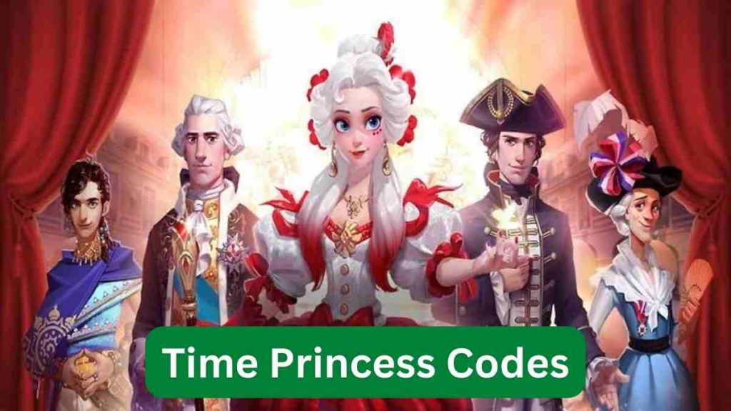 Time Princess Codes