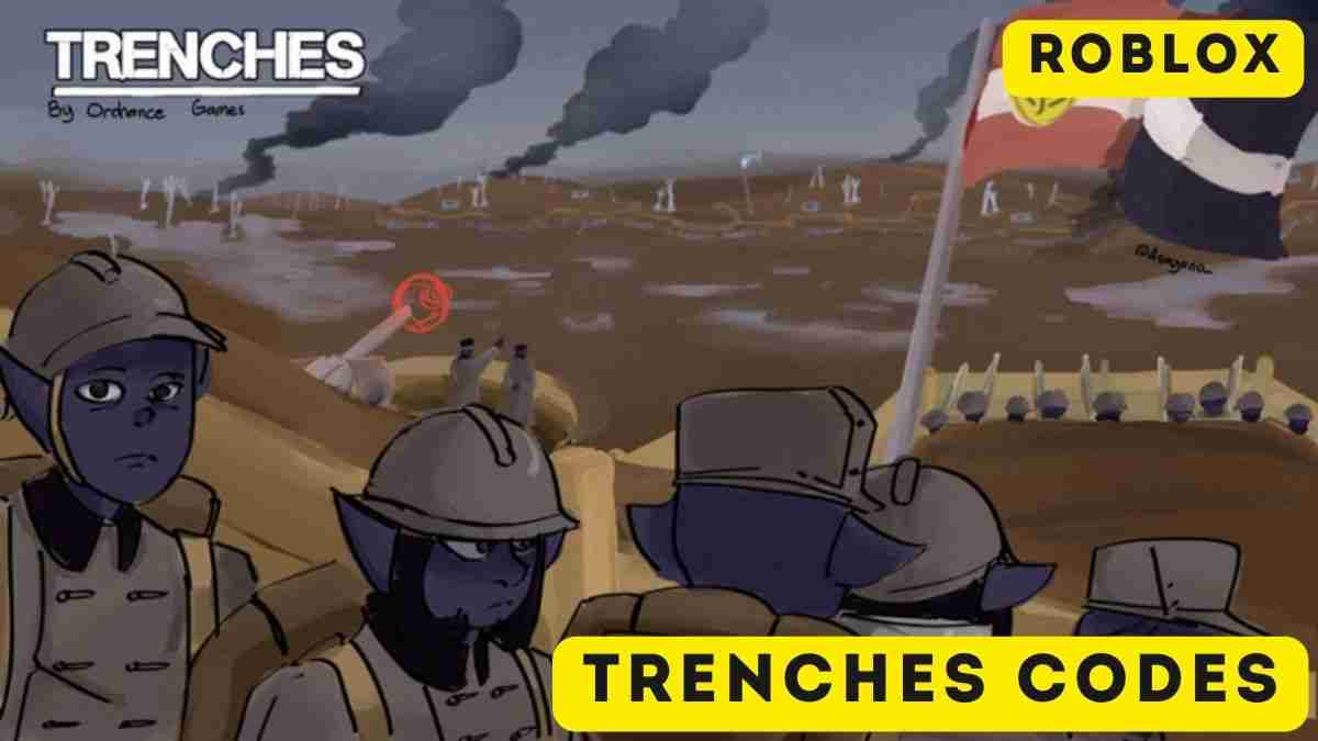 Trenches Codes