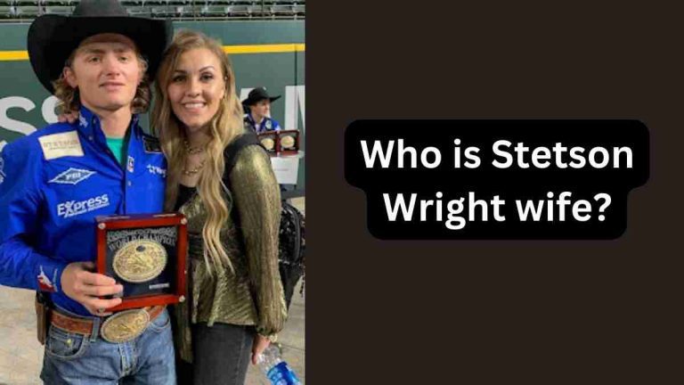 What Happened To Stetson Wright & Who is Stetson Wright wife?