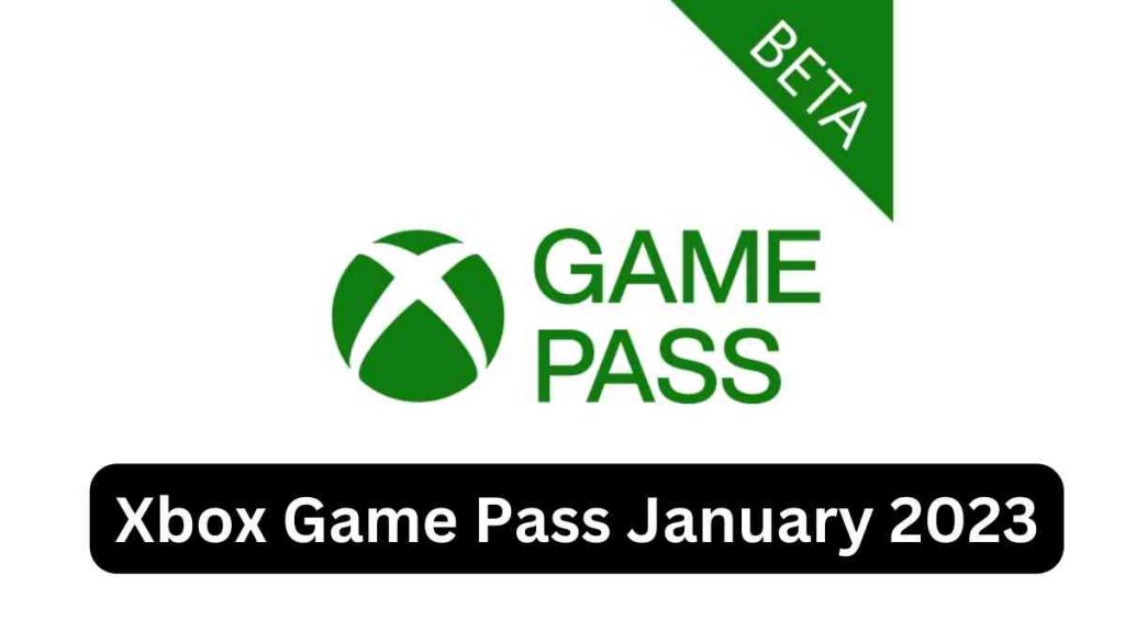 Xbox Game Pass January 2023