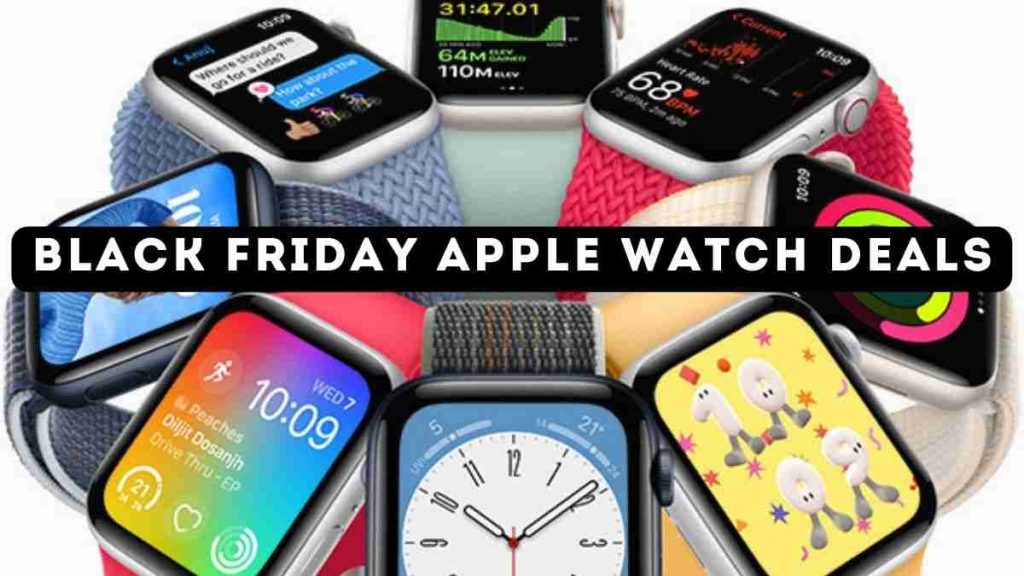 Black Friday Apple Watch Deals