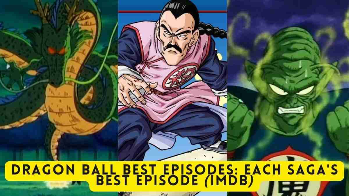 Dragon Ball Best Episodes