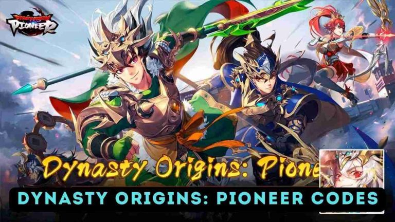 Dynasty Origins Pioneer Codes