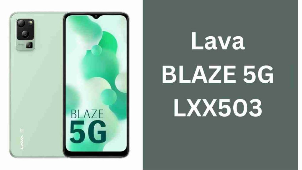 Lava BLAZE 5G LXX503 Flash File (Stock ROM)