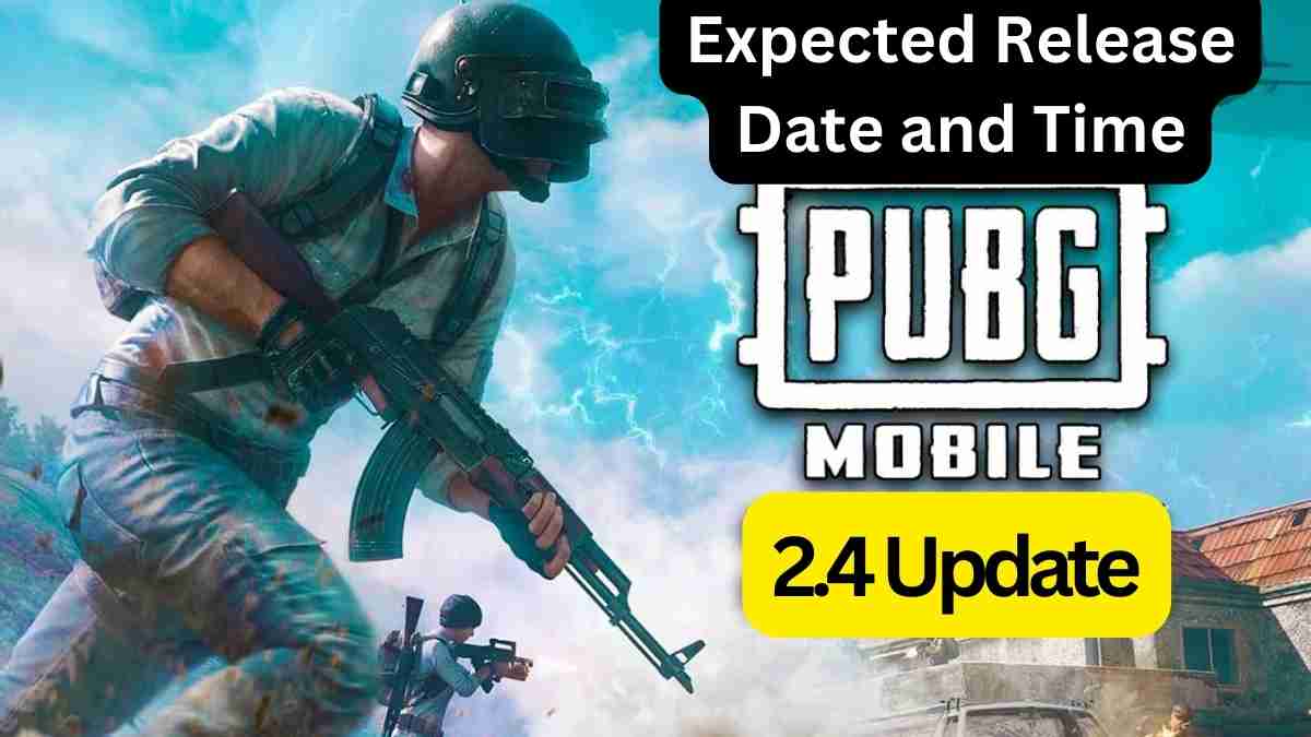 PUBG Mobile 2.4 expected release date and time
