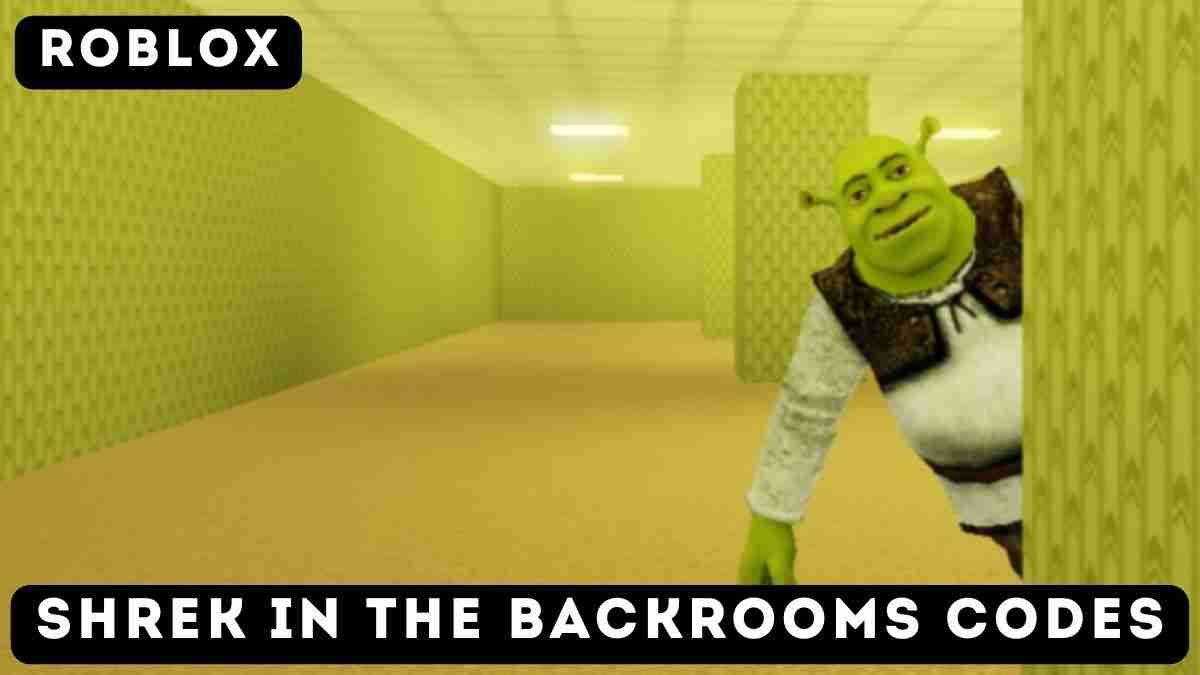 Shrek in the Backrooms Codes
