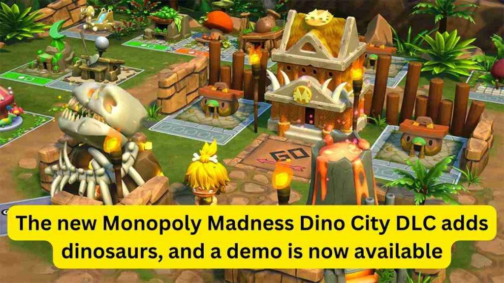 The new Monopoly Madness Dino City DLC adds dinosaurs, and a demo is now available