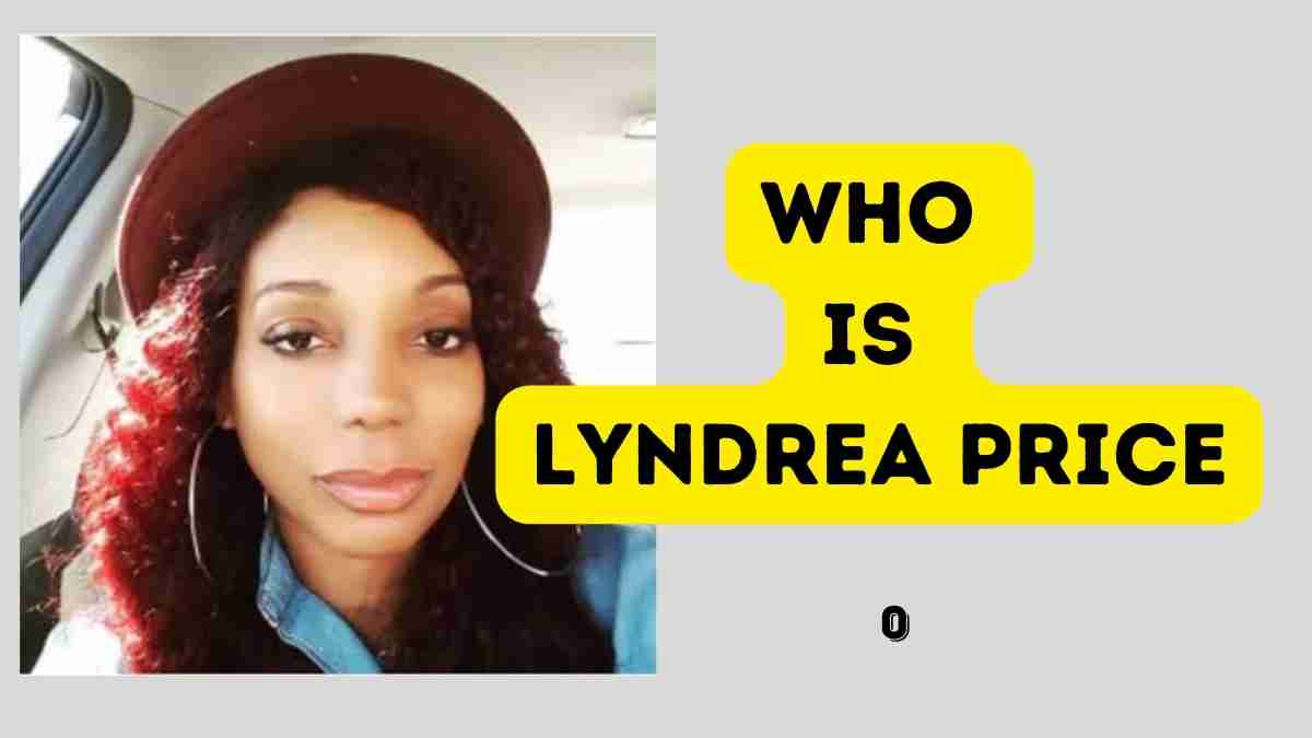 Who Is Lyndrea Price