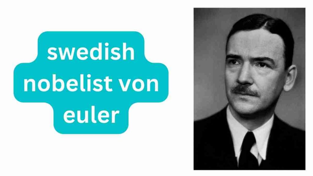 swedish nobelist von euler crossword December 2022