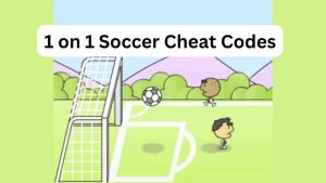 1 on 1 Soccer Cheat Codes