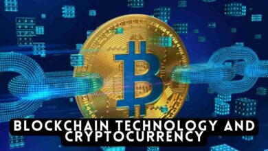 Blockchain Technology and Cryptocurrency: Know everything 2 Blockchain Technology and Cryptocurrency