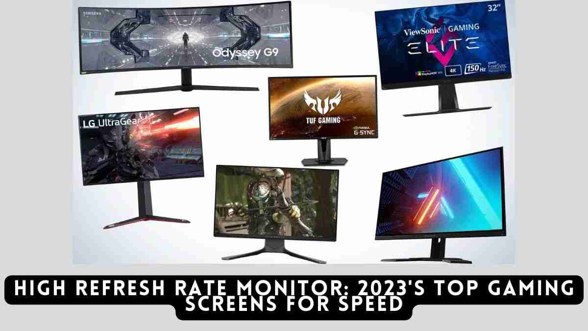 High Refresh Rate Monitor