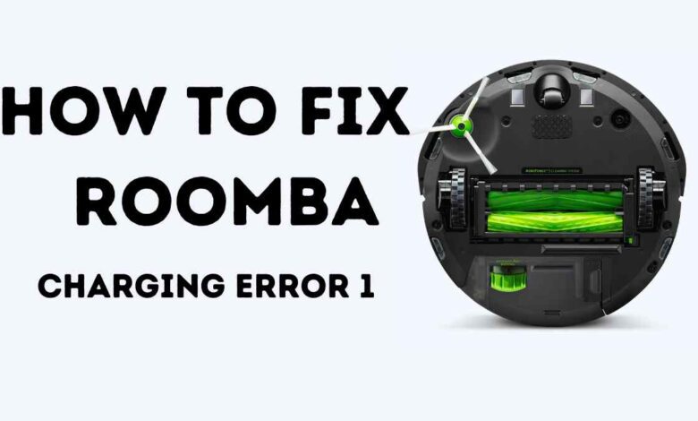 How to Fix Roomba Charging Error 1 (Battery Problem)