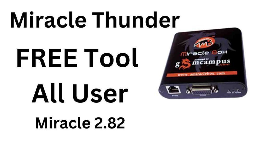 Miracle Thunder Box 2.82