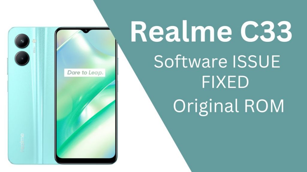 Realme C33 Flash File Firmware (Stock ROM)