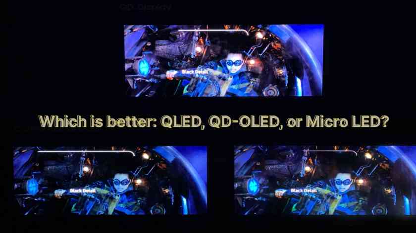 Which is better: QLED, QD-OLED, or Micro LED?
