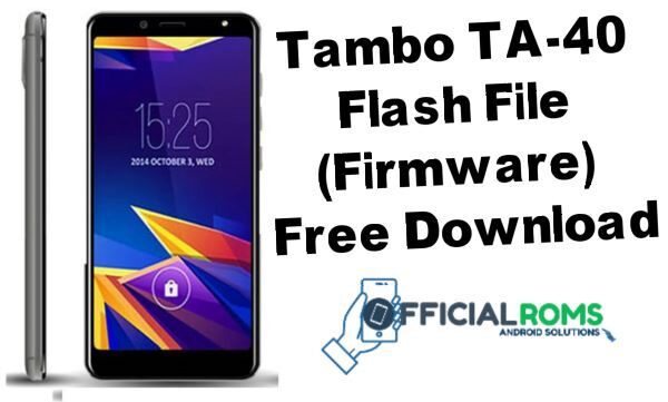 Tambo TA-40 Flash File