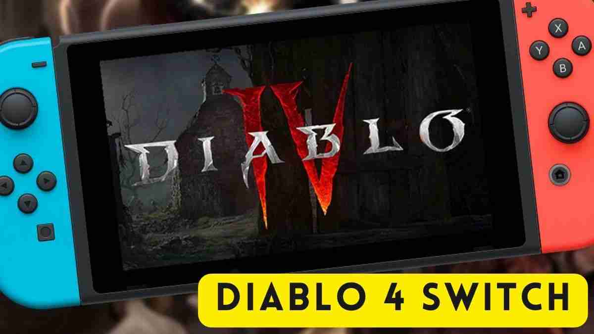 Diablo 4 Switch