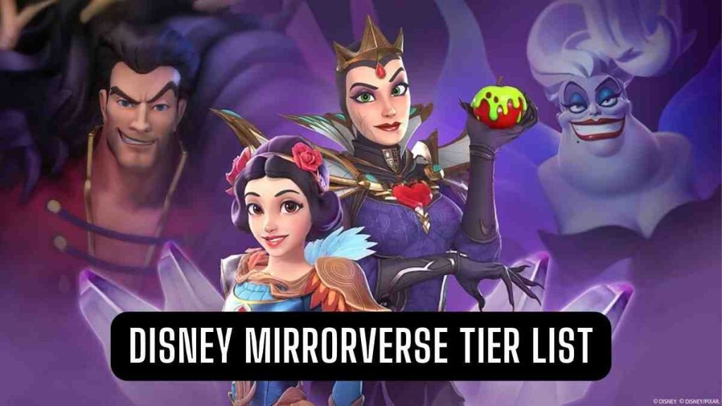 Disney Mirrorverse tier list