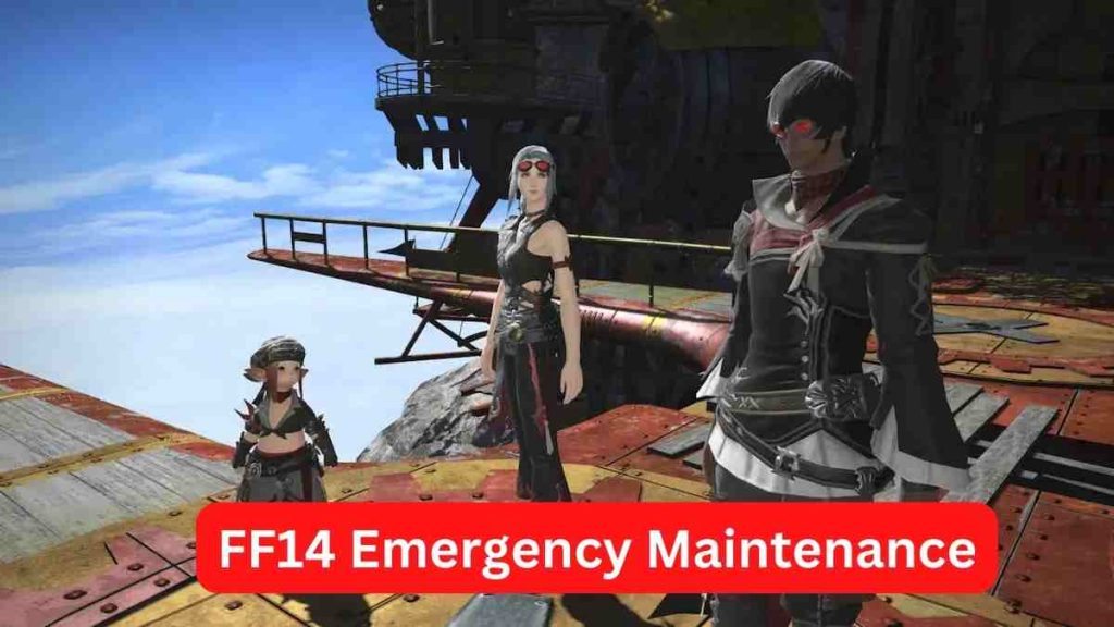 FF14 Emergency Maintenance