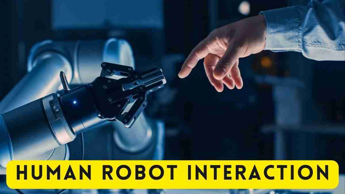 Human Robot Interaction