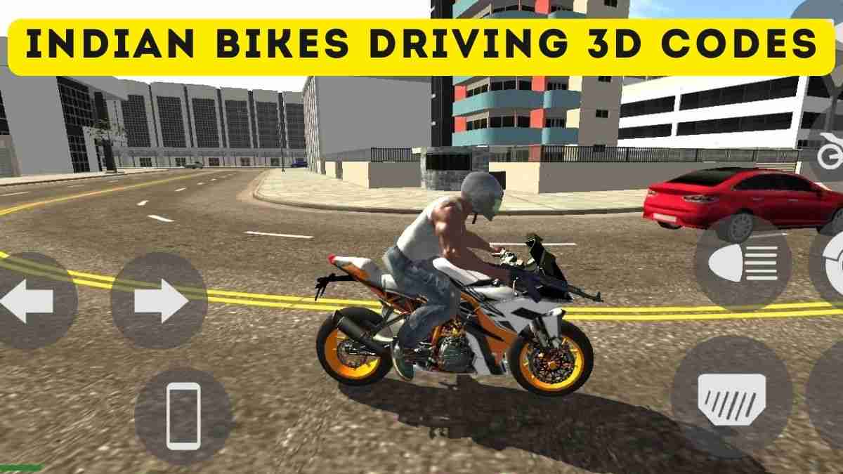 Indian Bikes Driving 3D Codes