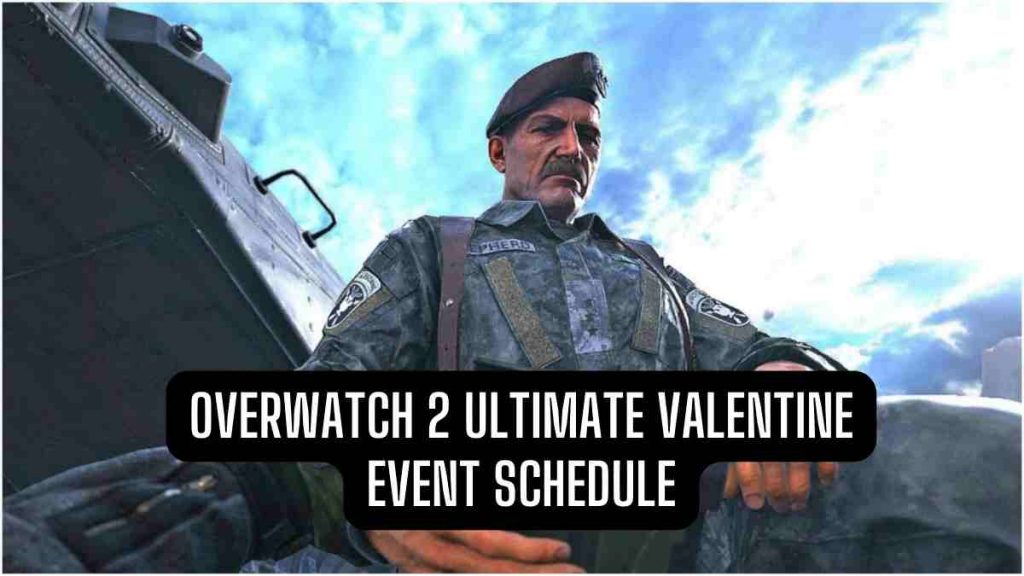 Overwatch 2 Ultimate Valentine Event Schedule