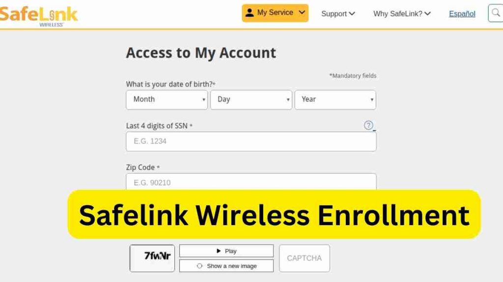 Safelink Wireless Enrollment