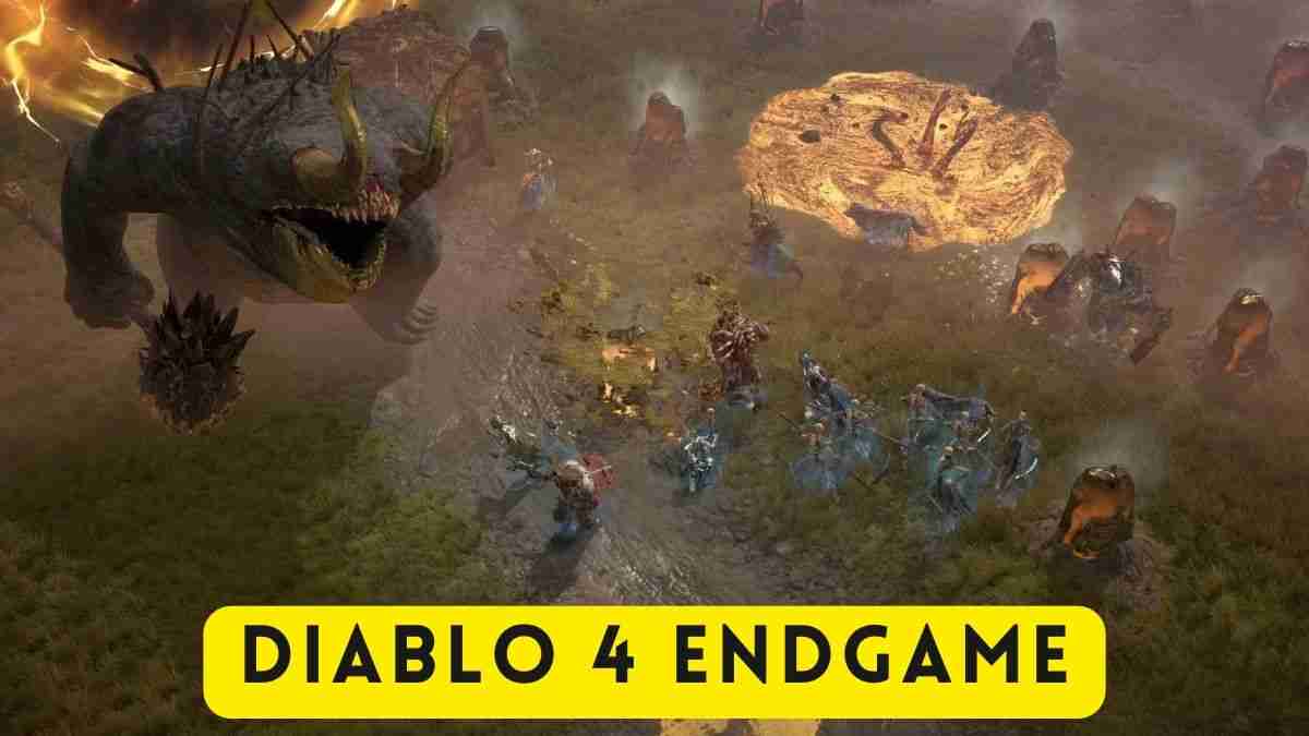 Diablo 4 Endgame