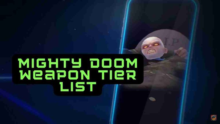 Mighty Doom Weapon Tier List