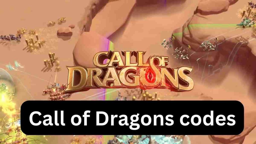Call of Dragons codes
