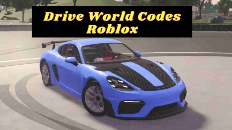 Drive World Codes Roblox