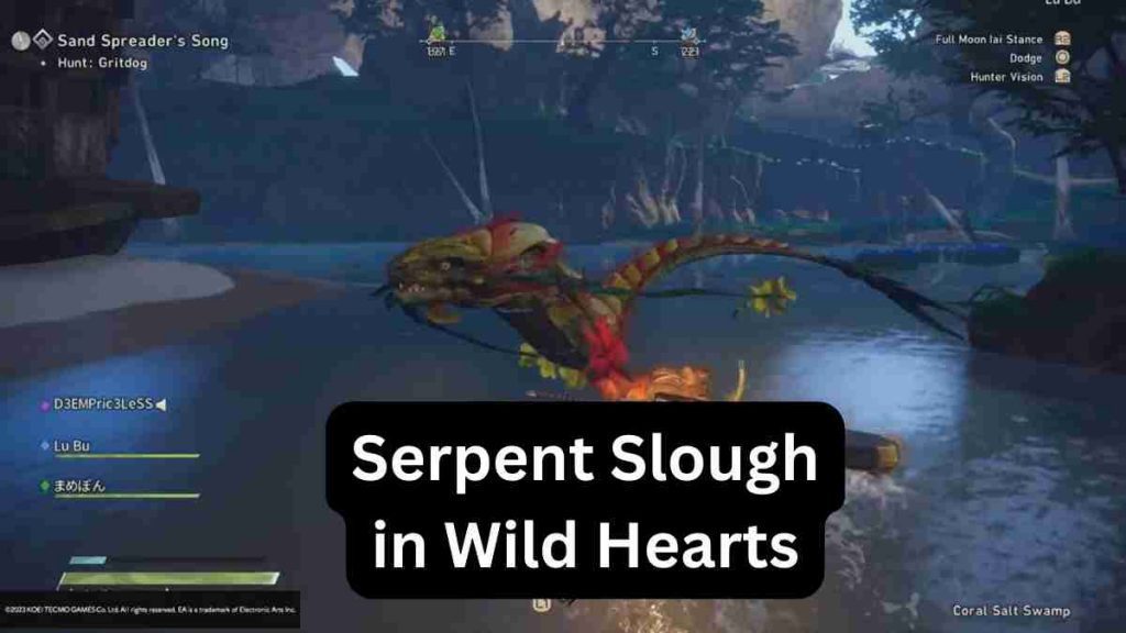 How Can I Get Serpent Slough in Wild Hearts