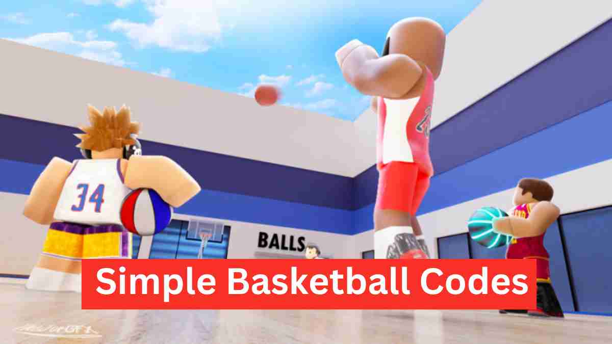 Simple Basketball Codes (April 2024) All New Codes