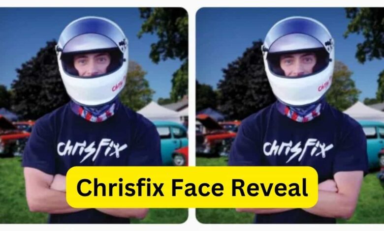 Chrisfix Face Reveal