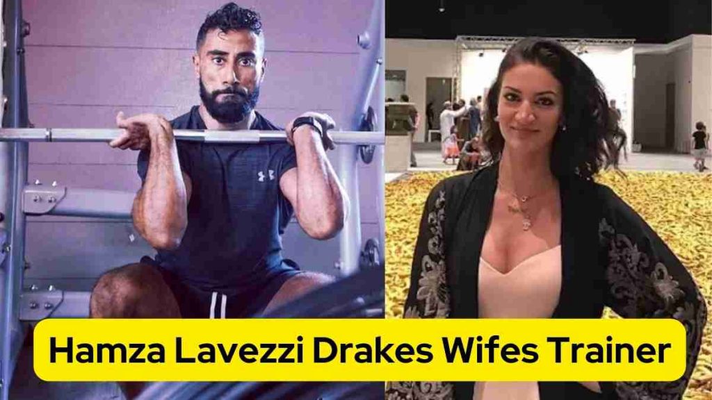 Hamza Lavezzi Drakes Wifes Trainer