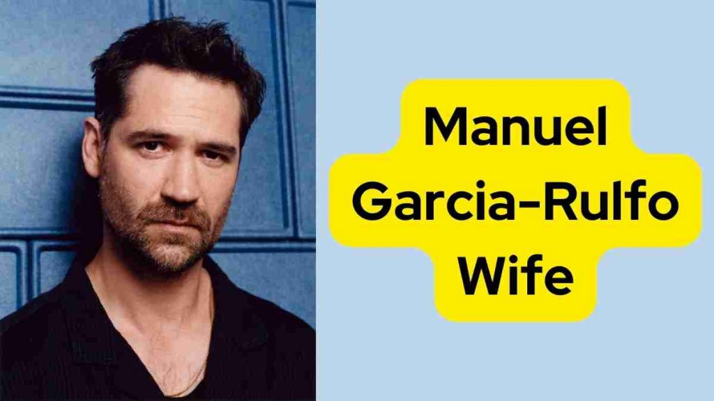 Manuel Garcia-Rulfo Wife
