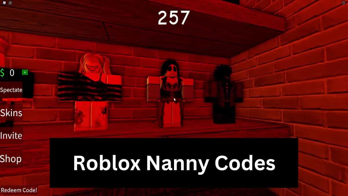 Roblox Nanny Codes (February 2024) (Horror Codes)