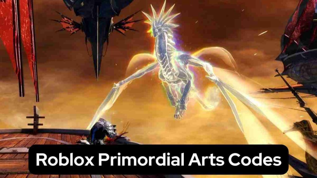 Roblox Primordial Arts Codes