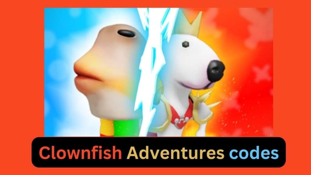 Clownfish Adventures codes (July 2025) 1 Clownfish Adventures codes